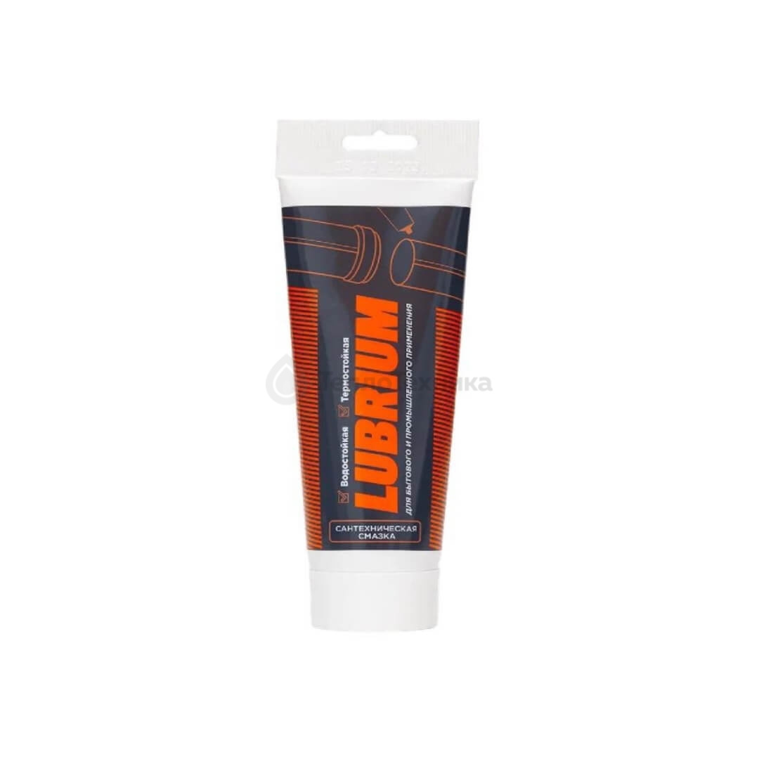 Сантехническая смазка LUBRIUM, тюбик 230 гр